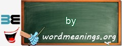 WordMeaning blackboard for by